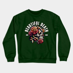 BEAUTIFUL DEATH Crewneck Sweatshirt